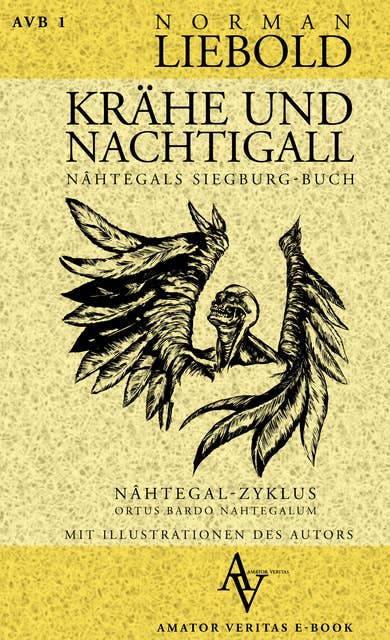 Krähe und Nachtigall: Nâhtegals Siegburg-Buch