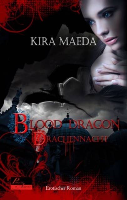 Blood Dragon 1: Drachennacht: Erotischer Roman