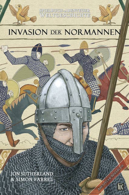 Spielbuch-Abenteuer Weltgeschichte - Band 01: Die Invasion der Normannen