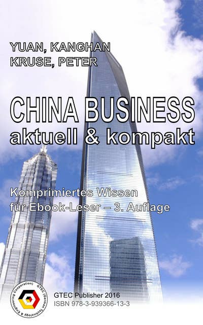 CHINA BUSINESS - aktuell & kompakt: komprimiertes Wissen für Ebook-Leser