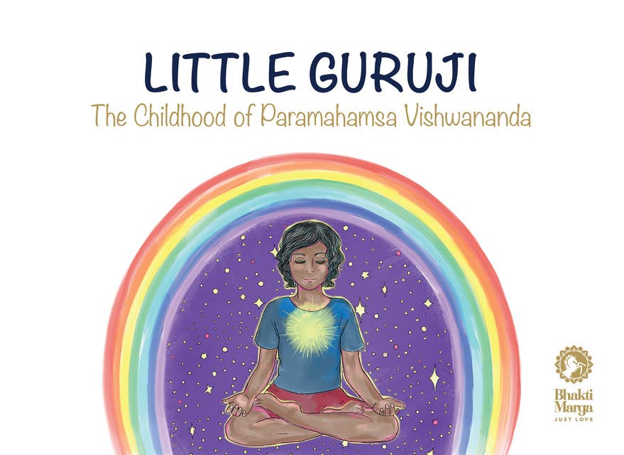 Little Guruji: The Childhood of Paramahamsa Vishwananda