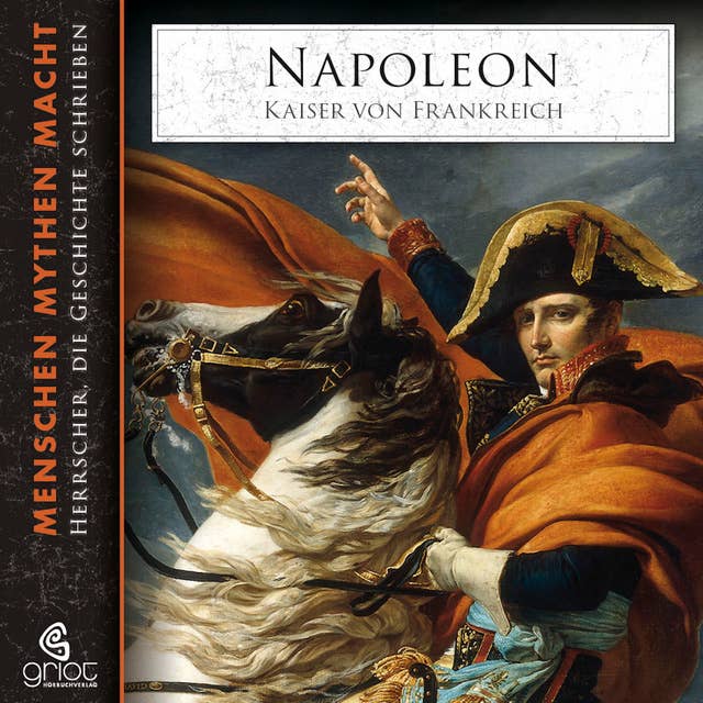 Napoleon: Kaiser von Frankreich