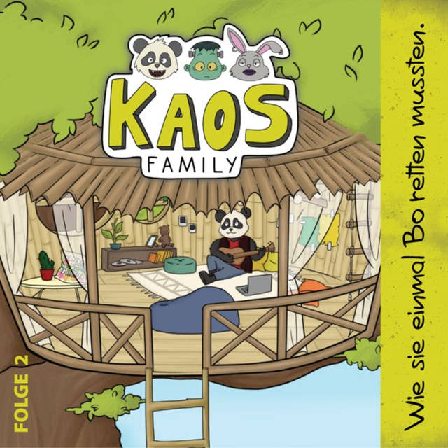 KAOS Family, Folge 2: Wie sie einmal Bo retten mussten.
