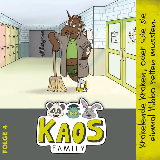 KAOS Family, Folge 4: Krakelende Kraken, oder wie sie einmal Hibbo retten mussten.