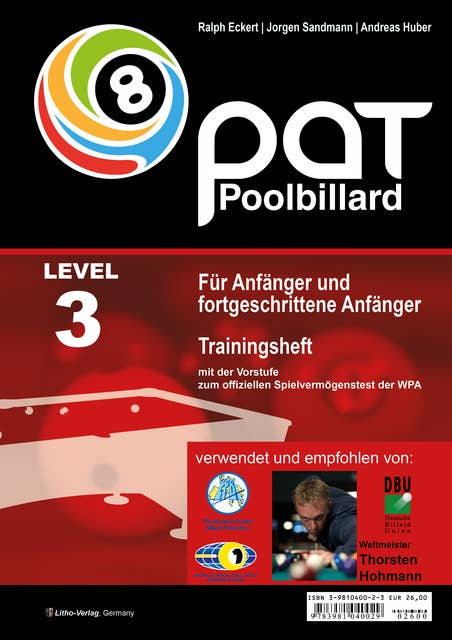 PAT Pool Billard Trainingsheft Level 3: Für Regionalliga bis etwa Bundesliga
