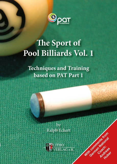 The Sport of Pool Billiards 1: Techniques and Training based on