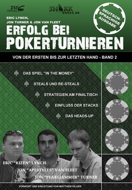 Erfolg bei Pokerturnieren - Band 2: Von der ersten bis zur letzten Hand: Von der ersten bis zur letzten Hand - Band 2