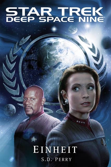 Star Trek - Deep Space Nine 10: Einheit