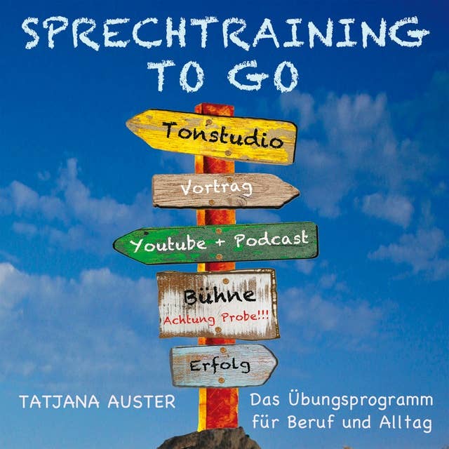 Cover for Sprechtraining to go: Das Stimmtraining für Beruf & Alltag