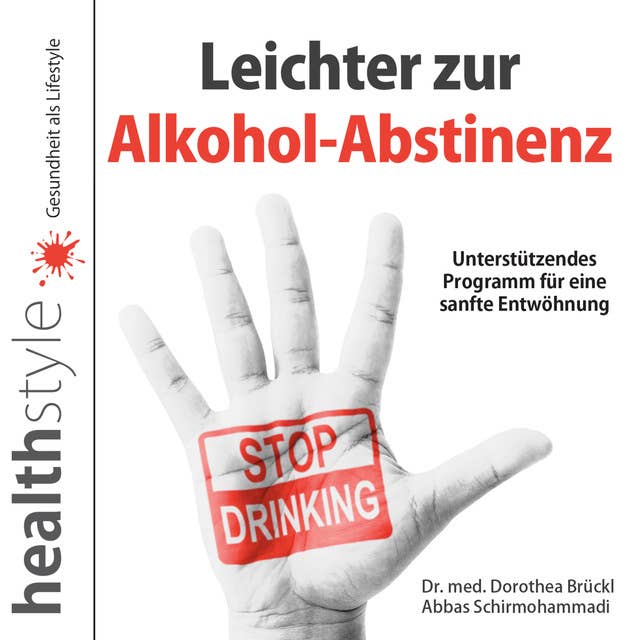 Leichter zur Alkohol-Abstinenz: Unterstützendes Programm für eine sanfte Entwöhnung