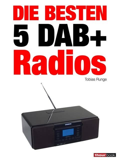 Die besten 5 DAB+-Radios: 1hourbook