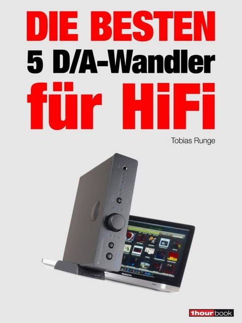 Die besten 5 D/A-Wandler für HiFi: 1hourbook