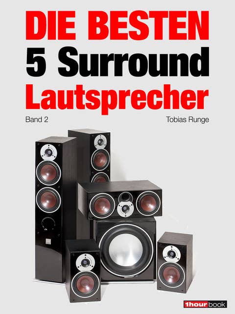 Die besten 5 Surround-Lautsprecher (Band 2): 1hourbook