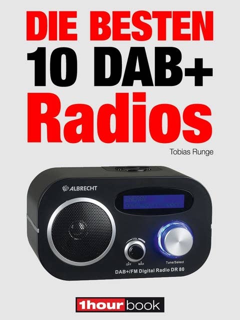 Die besten 10 DAB+-Radios: 1hourbook