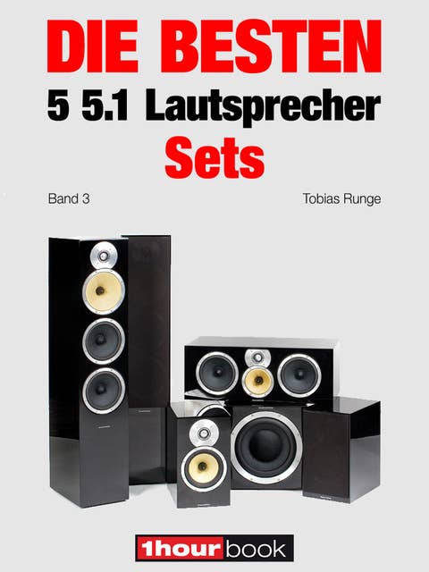 Die besten 5 5.1-Lautsprecher-Sets (Band 3): 1hourbook
