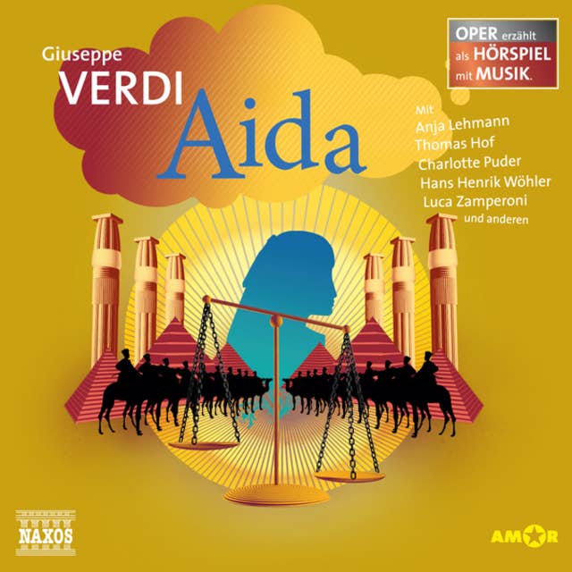 Aida - Oper erzählt als Hörspiel mit Musik