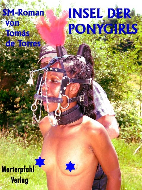 Insel der Ponygirls: SM-Roman