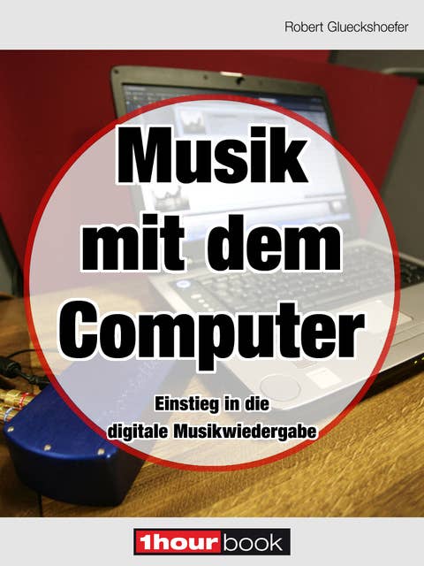 Musik mit dem Computer: 1hourbook