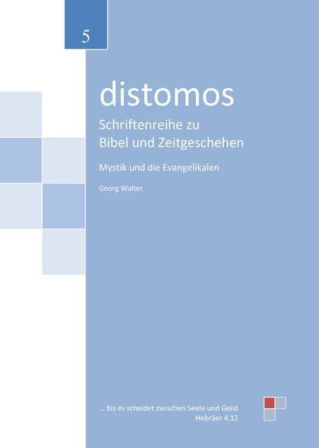 Mystik und die Evangelikalen: distomos 5