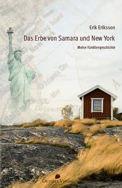 Das Erbe von Samara und New York: Meine Familiengeschichte