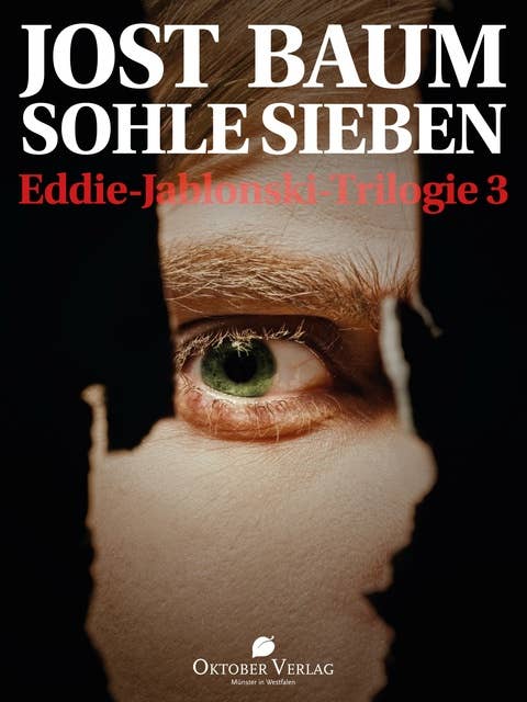 Sohle Sieben: Eddie-Jablonski-Trilogie 3