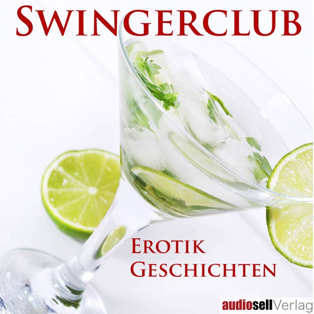 Swingerclub: Erotik Geschichten