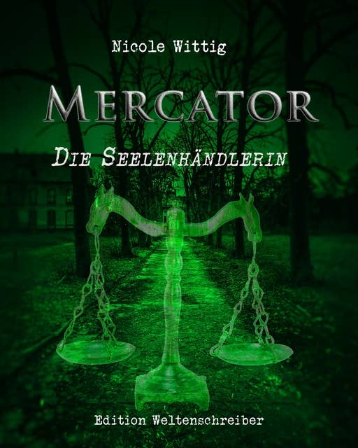 Mercator: Die Seelenhändlerin