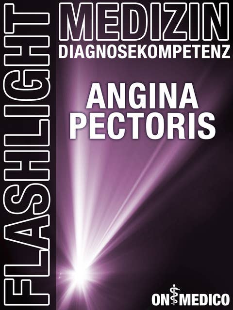 Flashlight Medizin Angina Pectoris: Diagnosekompetenz