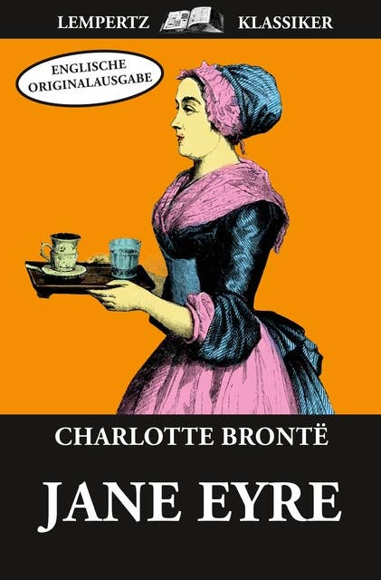 Jane Eyre: Englische Originalausgabe