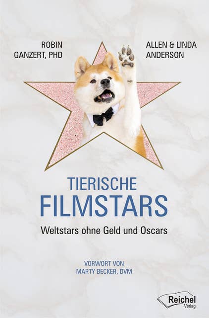 Tierische Filmstars: Weltstars ohne Geld und Oscars