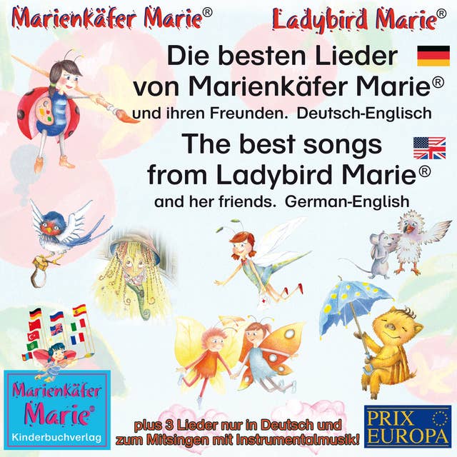 Die besten Kinderlieder von Marienkäfer Marie und ihren Freunden - Deutsch-Englisch