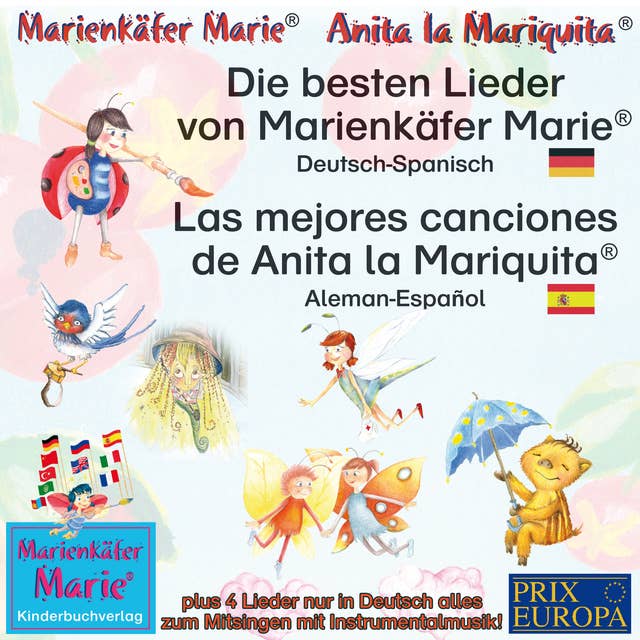 Die besten Kinderlieder von Marienkäfer Marie und ihren Freunden - Deutsch-Spanisch