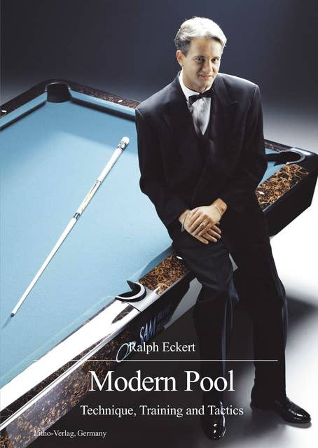 Modern Pool: Technique, Training and Tactics