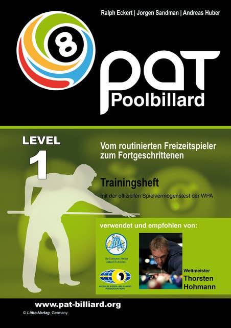 PAT Pool Billard Trainingsheft Stufe 1: Vom routinierten Freizeitspieler zum Fortgeschrittenen