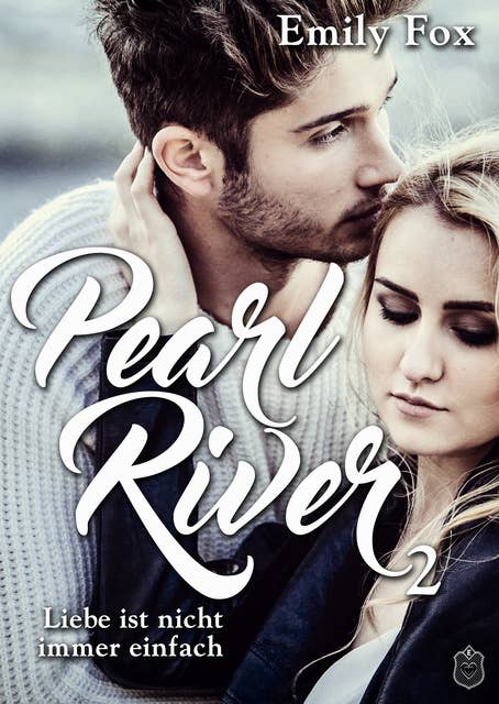 Pearl River: Liebe ist nicht immer einfach