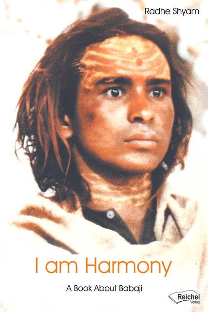 I am Harmony: A Book About Babaji