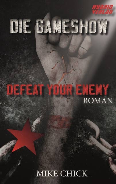 Die Gameshow: Defeat your Enemy