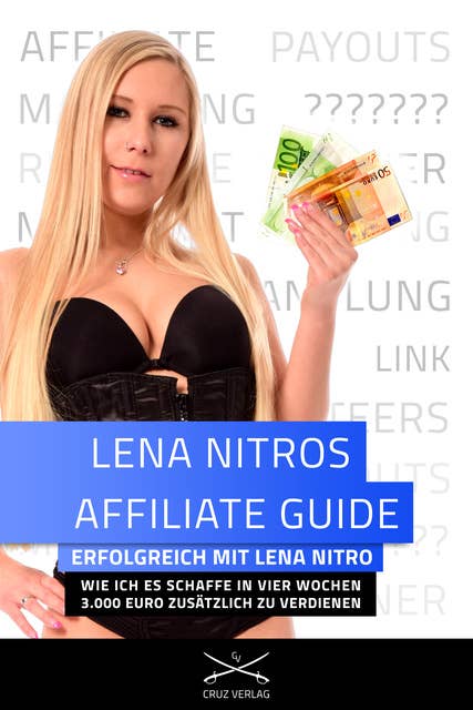Lena Nitros Affiliate Guide: Erfolgreich mit Lena Nitro