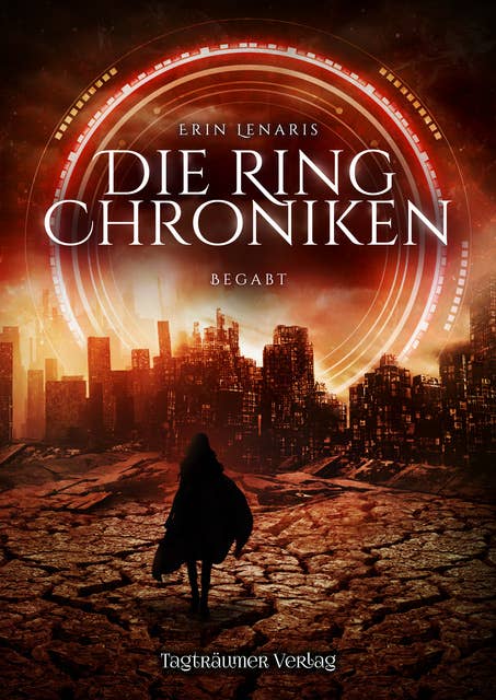 Die Ring Chroniken 1: Begabt