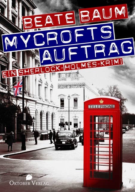 Mycrofts Auftrag: Ein Sherlock-Holmes-Krimi