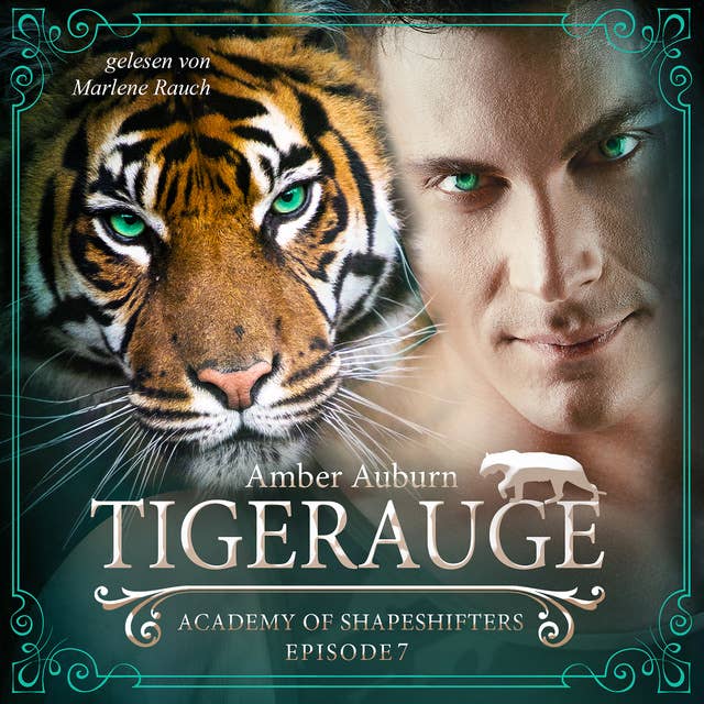 Tigerauge: Academy of Shapeshifters