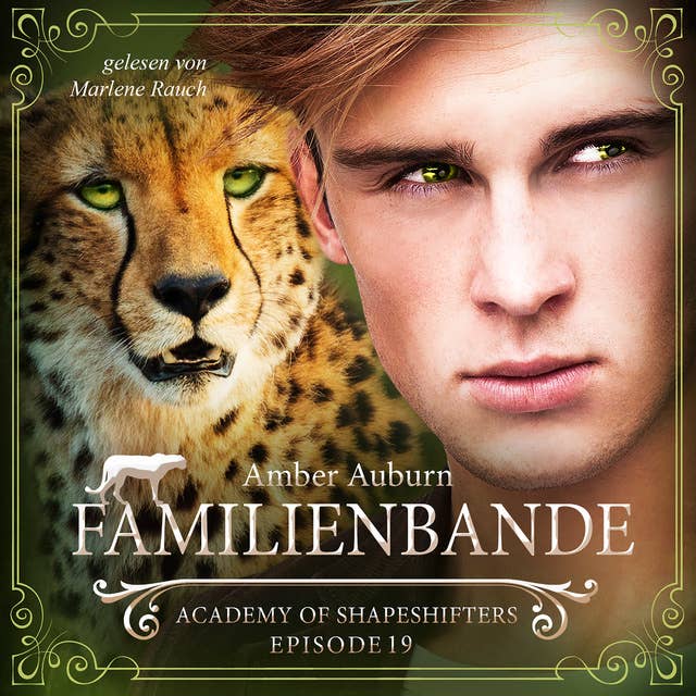 Familienbande: Academy of Shapeshifters