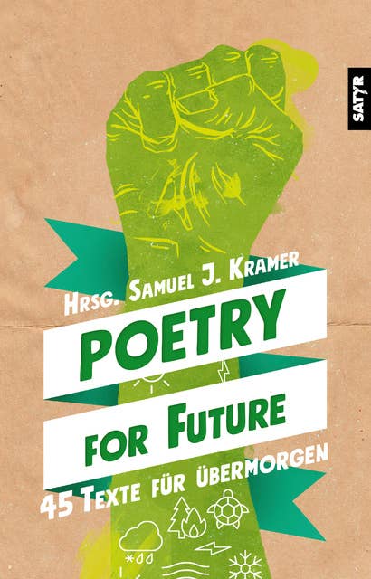 Poetry for Future: 45 Texte für übermorgen
