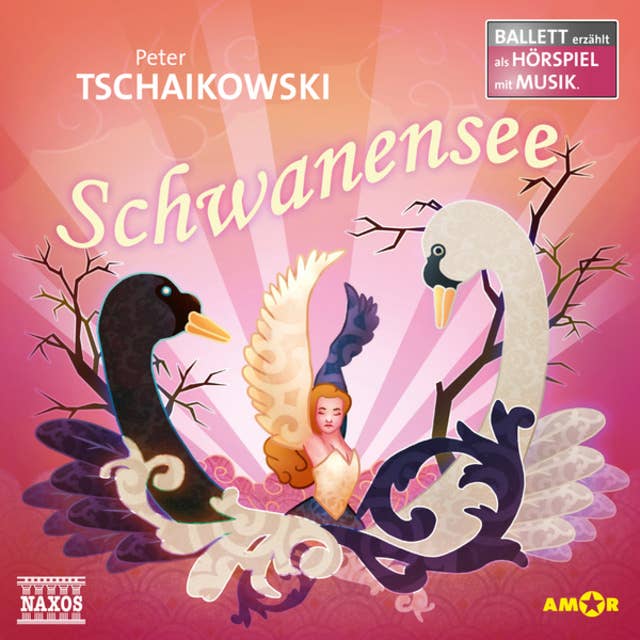 Schwanensee - Ballett erzählt als Hörspiel mit Musik