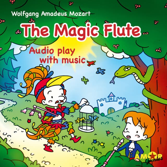 The Magic Flute - Audiobook - Wolfgang Amadeus Mozart - ISBN