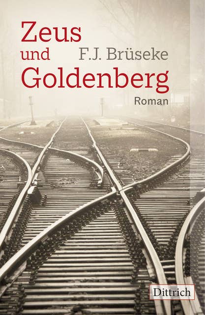 Zeus und Goldenberg: Roman