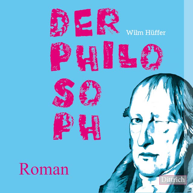 Der Philosoph: Roman