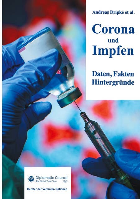 Corona und Impfen: Daten, Fakten, Hintergründe
