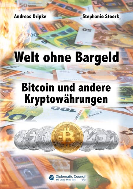 Welt ohne Bargeld: Bitcoin und andere Kryptowährungen