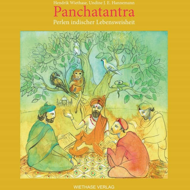 Panchatantra: Perlen indischer Lebensweisheit